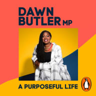 A Purposeful Life: What I've Learned About Breaking Barriers and Inspiring Change