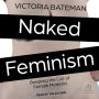 Naked Feminism: Breaking the Cult of Female Modesty
