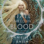 A Fate Inked in Blood: Book One of the Saga of the Unfated