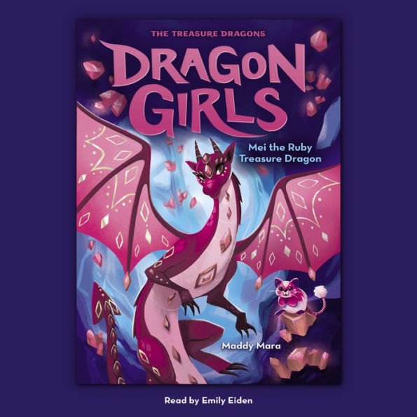 Mei the Ruby Treasure Dragon (Dragon Girls #4)