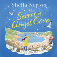 The Secret of Angel Cove: A joyous and heartwarming read which will make you smile