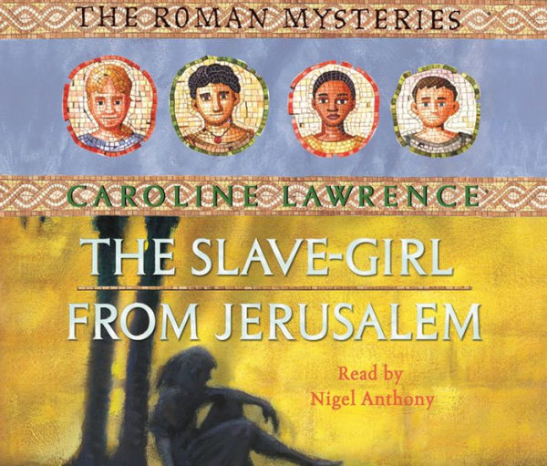 The Slave-girl from Jerusalem: Book 13 (Abridged)