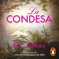 La condesa (Mister 2): Por la autora de Cincuenta sombras de Grey