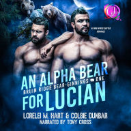 An Alpha Bear For Lucian: An MM Shifter Mpreg Romance