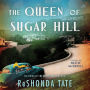 The Queen of Sugar Hill: A Novel of Hattie McDaniel