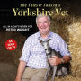 The Tales and Tails of a Yorkshire Vet: All in a day's work for Peter Wright