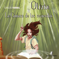 Olivia y la cámara de los recuerdos (Abridged)