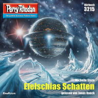 Perry Rhodan 3215: Elelschias Schatten: Perry Rhodan-Zyklus 