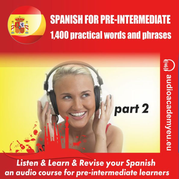 Spanish for pre-intermediate_Part 02 (Abridged)