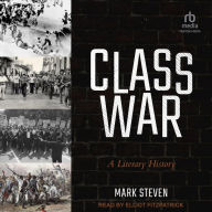 Class War: A Literary History