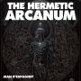 The Hermetic Arcanum