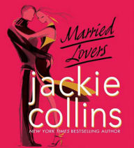 Married Lovers: A Novel