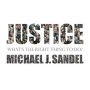 Justice: What's the Right Thing to Do?