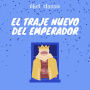 Abel Classics, El Traje Nuevo Del Emperador