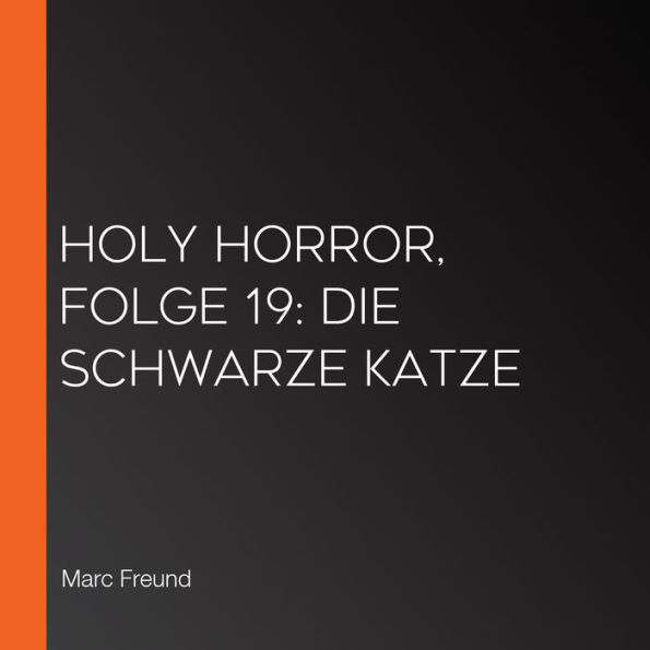 Holy Horror, Folge 19: Die schwarze Katze