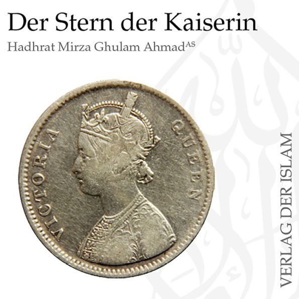 Der Stern der Kaiserin Hadhrat Mirza Ghulam Ahmad