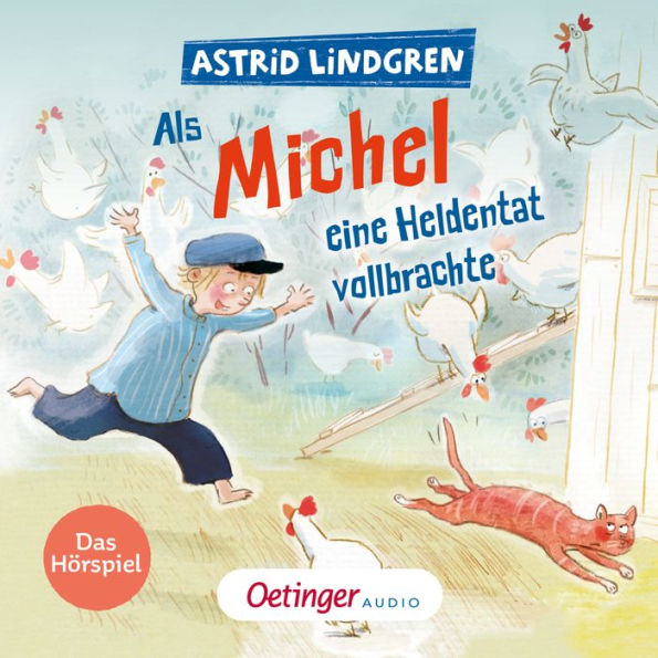 Als Michel eine Heldentat vollbrachte (Abridged)