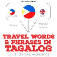 Travel words and phrases in Tagalog: 