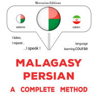 Malagasy - Persiana: fomba feno: Malagasy - Persian : a complete method