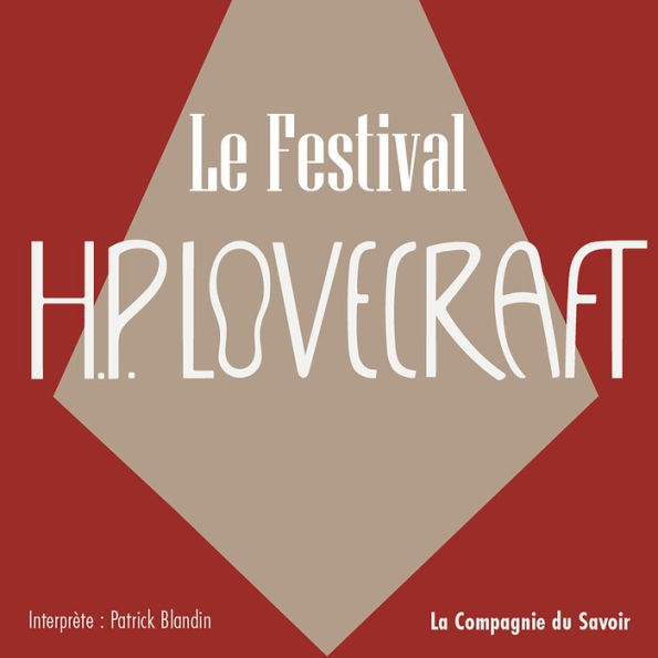 Le festival: La collection HP Lovecraft