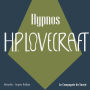 Hypnos: La collection HP Lovecraft