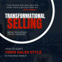 Transformational Selling: How to adapt your sales style in the New World