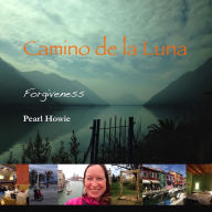 Camino de la Luna - Forgiveness