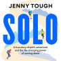 SOLO: What running across mountains taught me about life