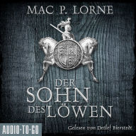 Der Sohn des Löwen - Die Robin-Hood-Reihe, Band 5 (ungekürzt)