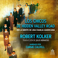 Los chicos de Hidden Valley Road