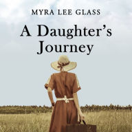 A Daughter's Journey