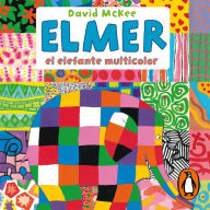 Elmer. Un cuento - Elmer, el elefante multicolor