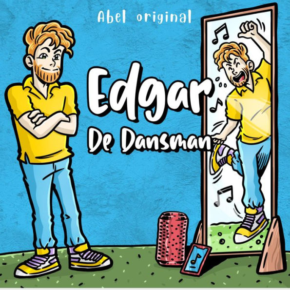 Edgar de Dansman - Abel Originals, Season 1, Episode 2: De verkeerswoede van Edgar