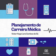 Planejamento de Carreira Médica (Abridged)