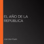 El año de la República