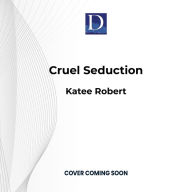 Cruel Seduction (Dark Olympus #5)