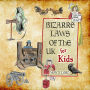 Bizarre Laws of the UK for Kids