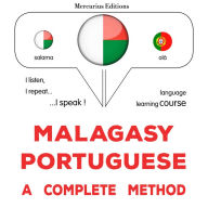 Malagasy - Portiogey: fomba feno: Malagasy - Portuguese : a complete method