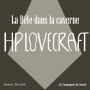 La Bête dans la Caverne: La collection HP Lovecraft