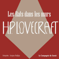 Les Rats dans les Murs: La collection HP Lovecraft