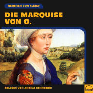 Die Marquise von O.