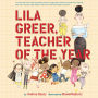 Lila Greer, Teacher of the Year