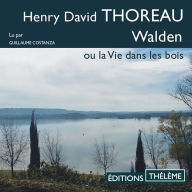 Walden ou la vie dans les bois