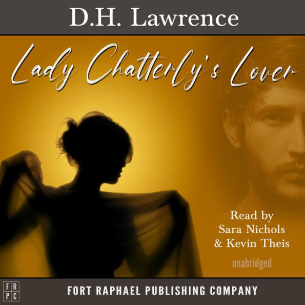 Lady Chatterley's Lover - Unabridged