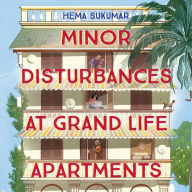 Minor Disturbances at Grand Life Apartments: curl up with this warming and uplifting novel