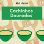 Abel Classics, Cachinhos Dourados