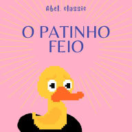 Abel Classics, O Patinho Feio