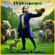 Shakespeare for Young Readers: Merchant of Venice - Cymbeline - King Lear (Abridged)
