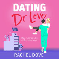 Download google books to pdf file serial Dating Dr Love: The brand new funny and flirty medical romance from Rachel Dove for 2025  in English PDF