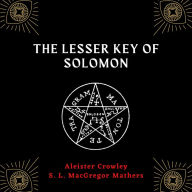 The Lesser Key Of Solomon